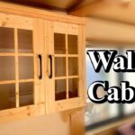 [DIY] Making a Wall Cabinet / カントリー調の壁付け戸棚を作る
