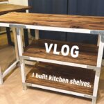 [DIY]キッチンの収納棚を作りました！// I built kitchen shelves.[VLOG#112][CNC][テレワークな日々]