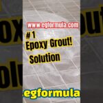 Epoxy Grout Solutions @egformula #howto ##diy #epoxygrout